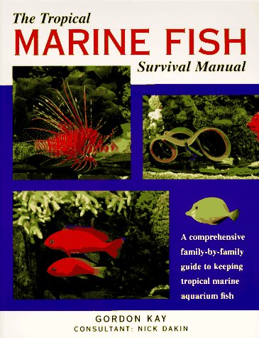 Barron's - The Tropical Marine Fish Survival Manual