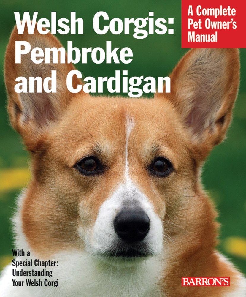 Barron's - Welsh Corgis Complete Pet Owner's Manual