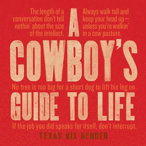 Gibbs Smith - Cowboys Guide to Life Book