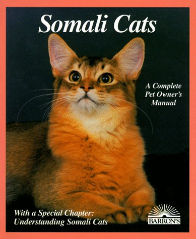 Barron's - Somali Cats Complete Pet Owner's Manual