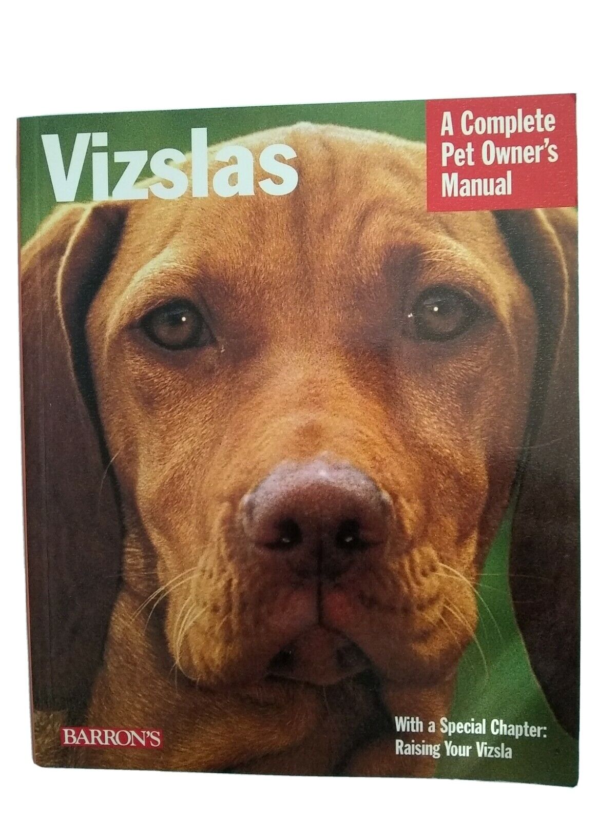 Barron's - Vizslas Complete Pet Owner's Manual
