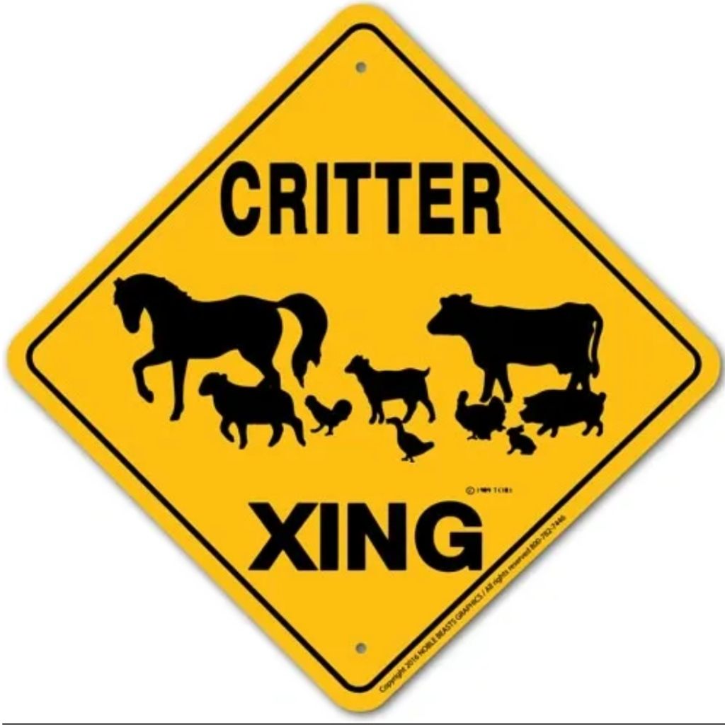 Barnyard Critter X-ing Sign