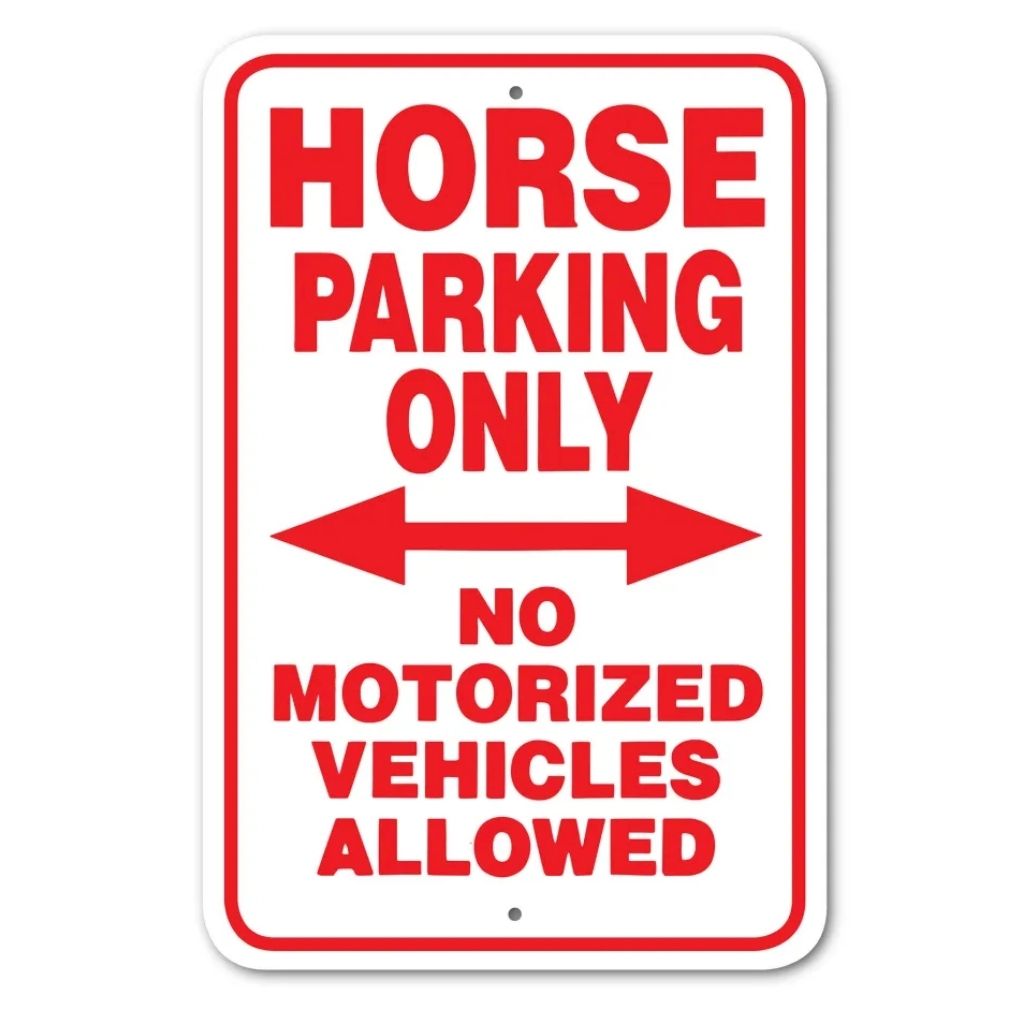 Noble Beasts - Horse Parking Only Sign