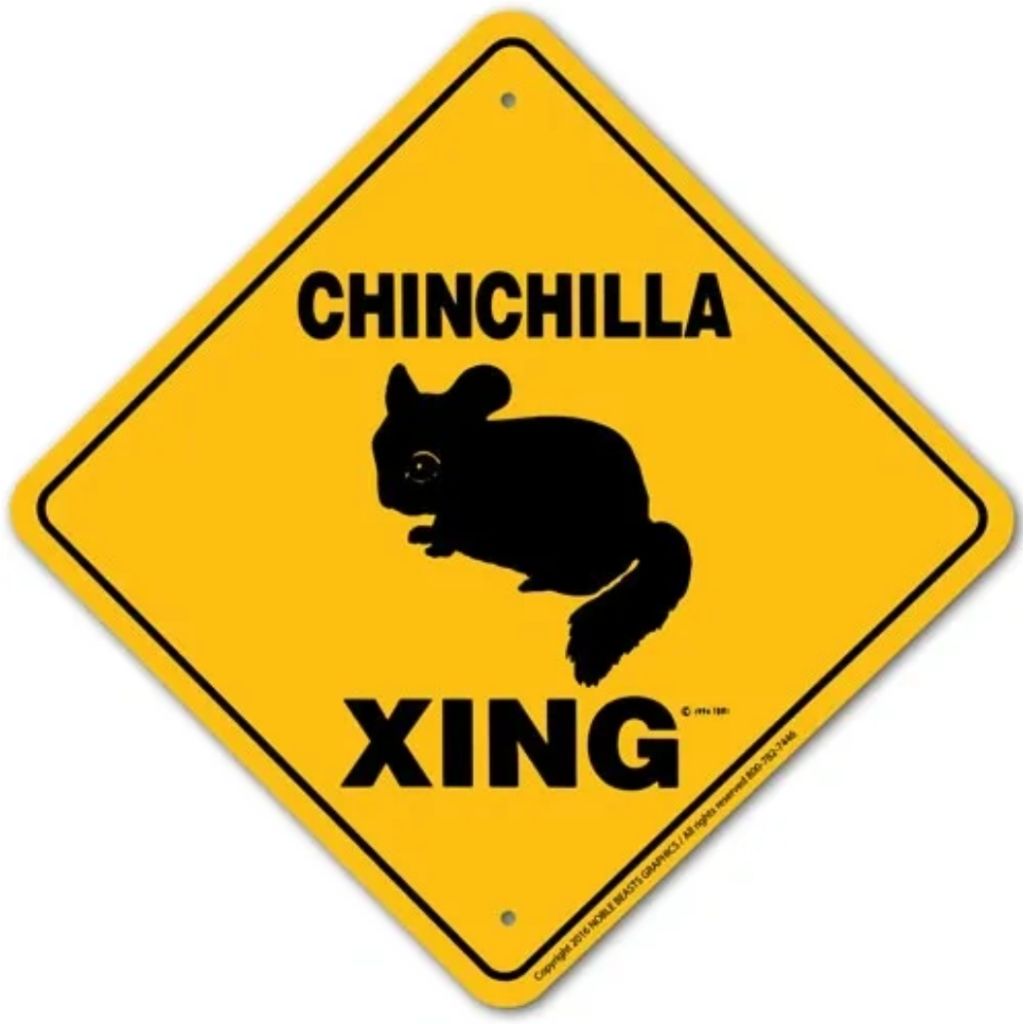 Caution Chinchilla Sign