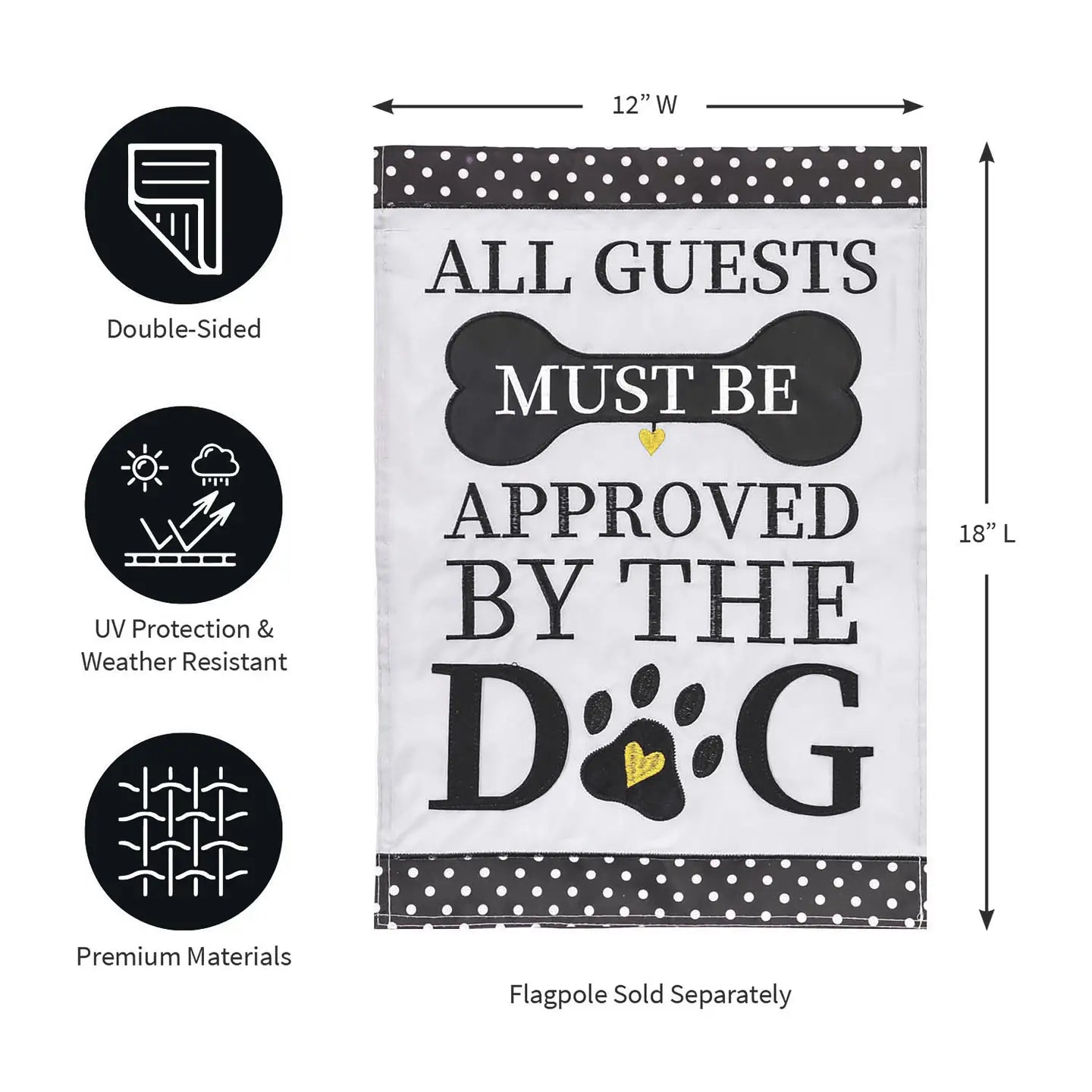 Evergreen Enterprises - Flag Approved By The Dog