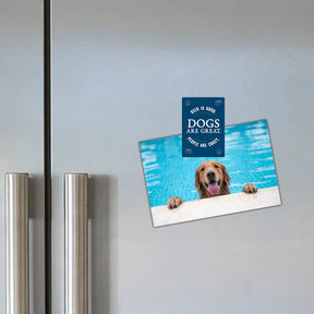 Dog Speak - Magnet Beer is Good