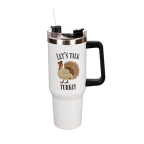 Canyon Cup Stainless Steel w/ Straw Let's Talk Turkey