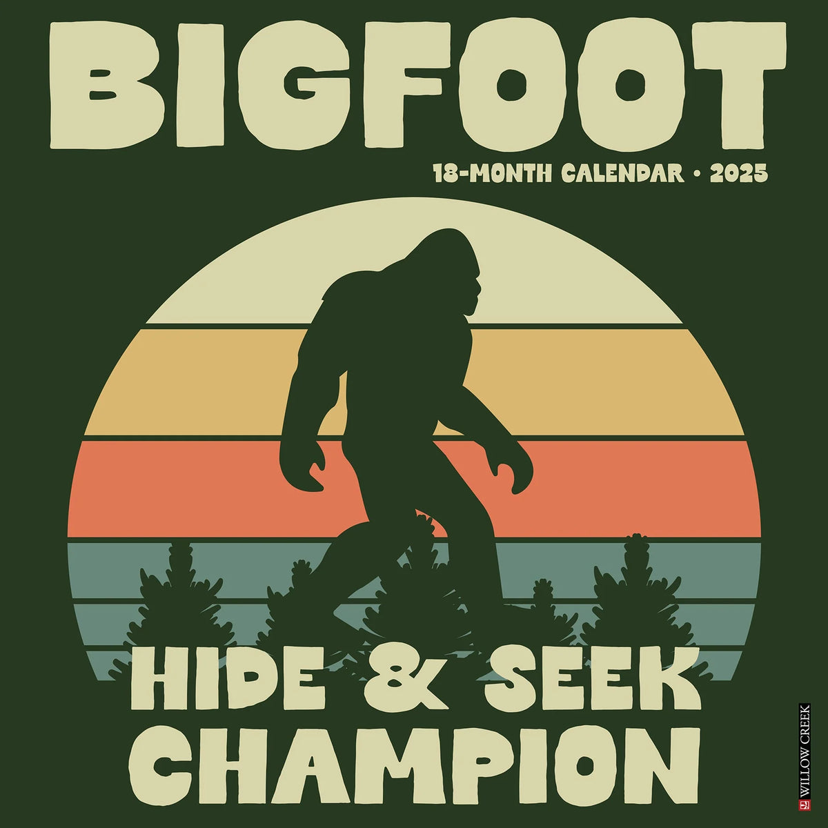 2025 Bigfoot Calendar