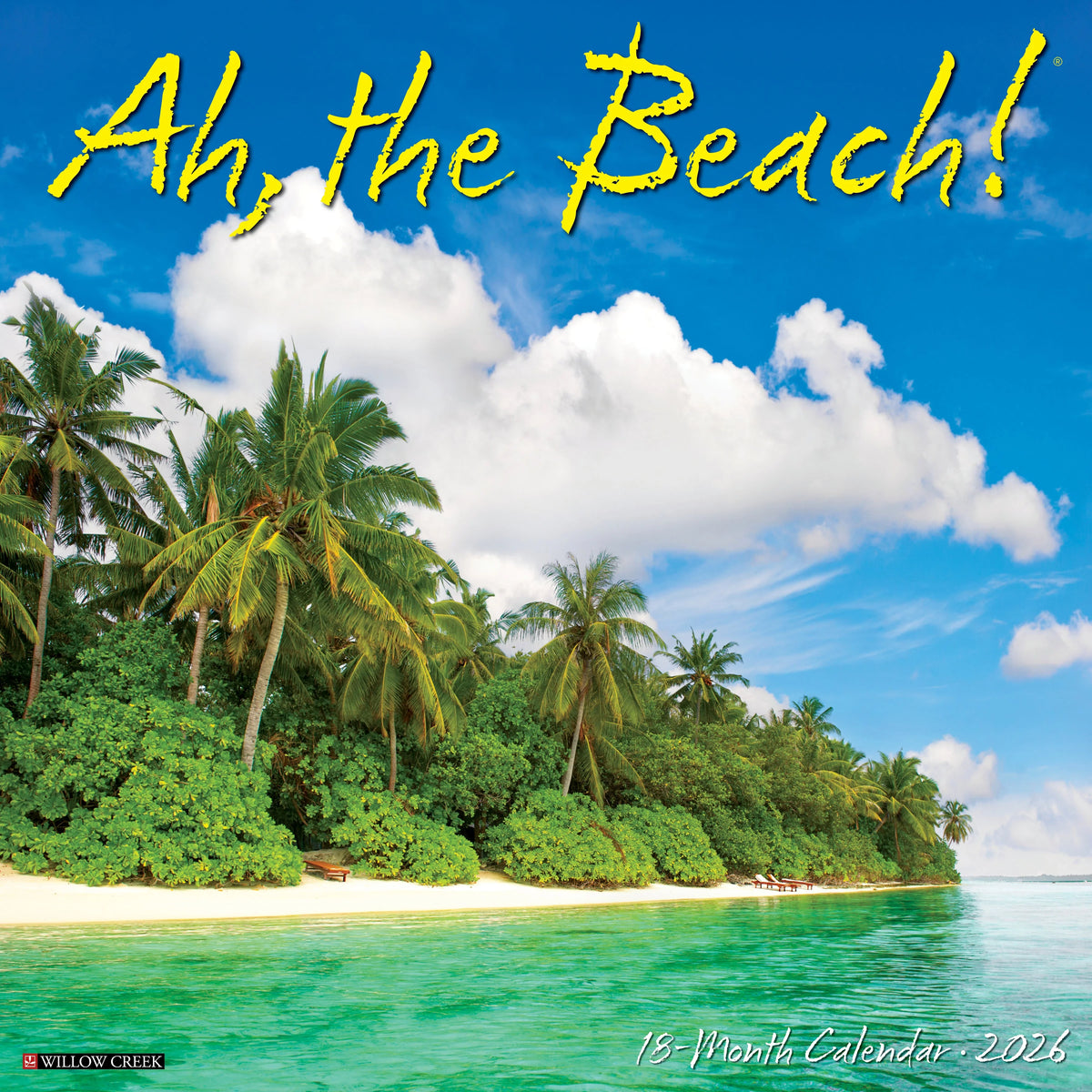 Willow Creek Press - 2026 Ah, The Beach! Calendar