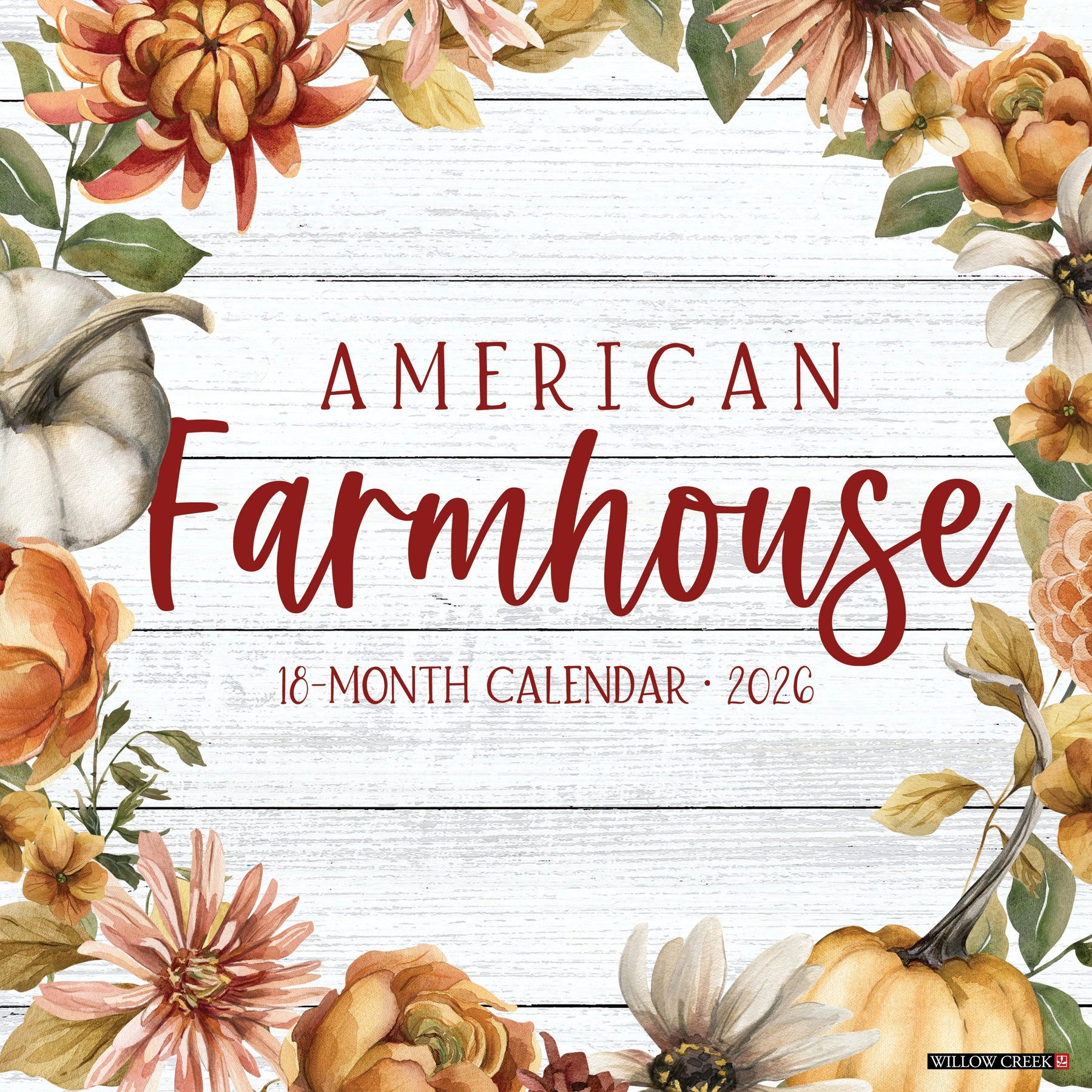 Willow Creek Press - 2026 American Farmhouse Calendar