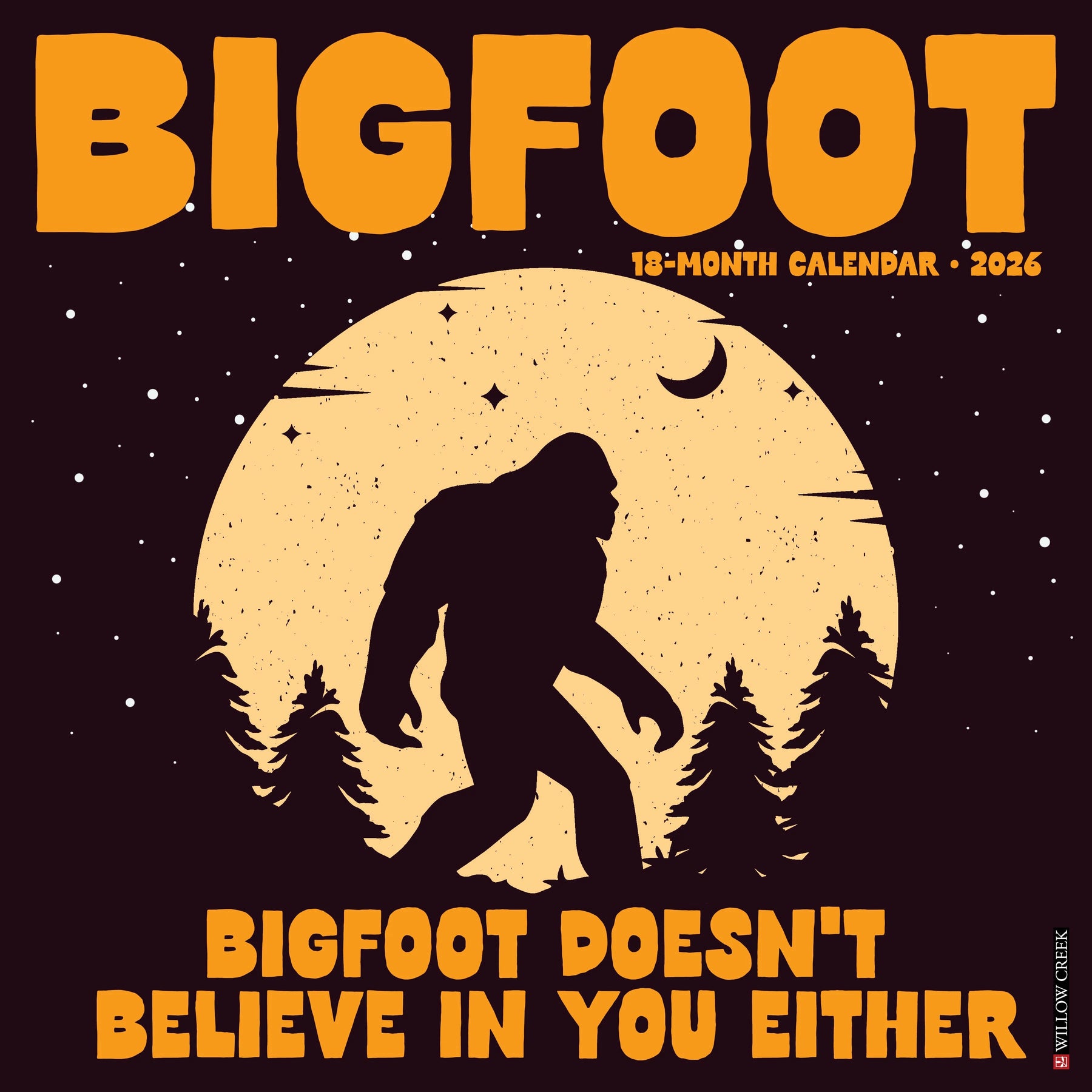 Willow Creek Press - 2026 Bigfoot Calendar