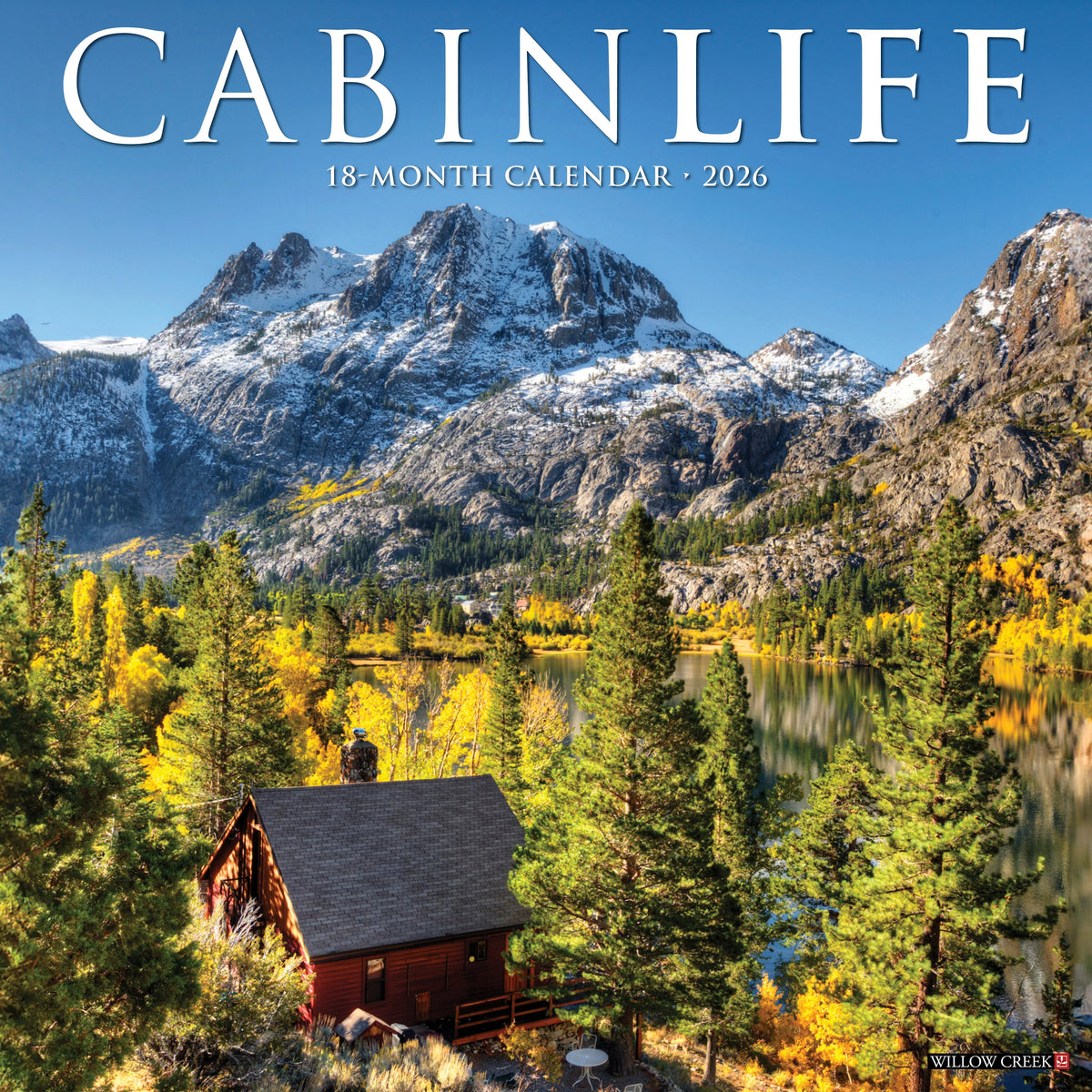 Willow Creek Press - 2026 CabinLife Calendar