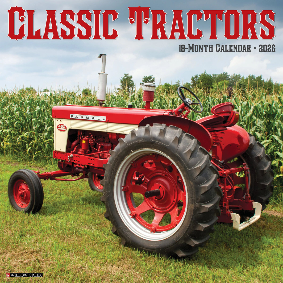 Willow Creek Press - 2026 Classic Tractors Calendar