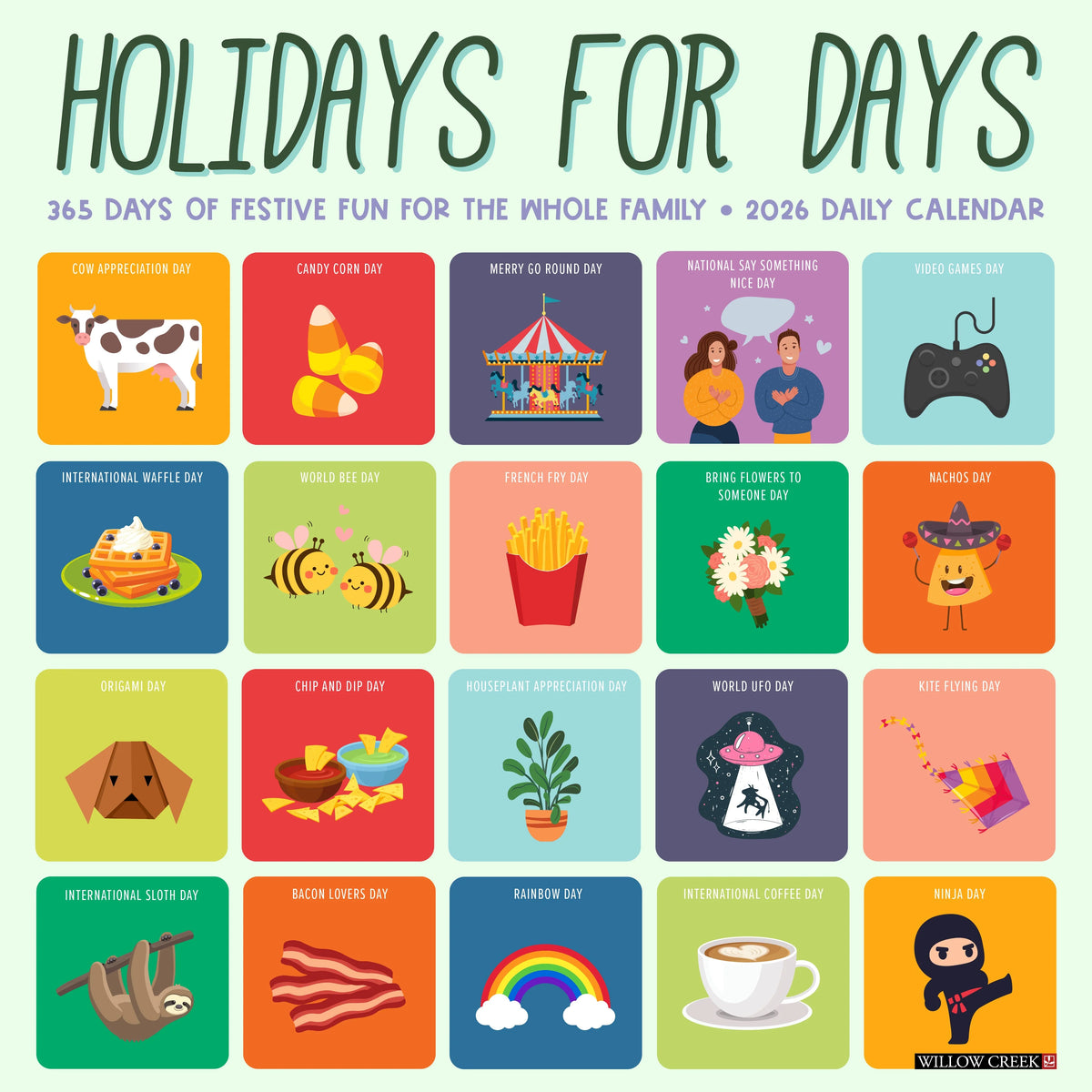 Willow Creek Press - 2026 Holidays For Days Calendar