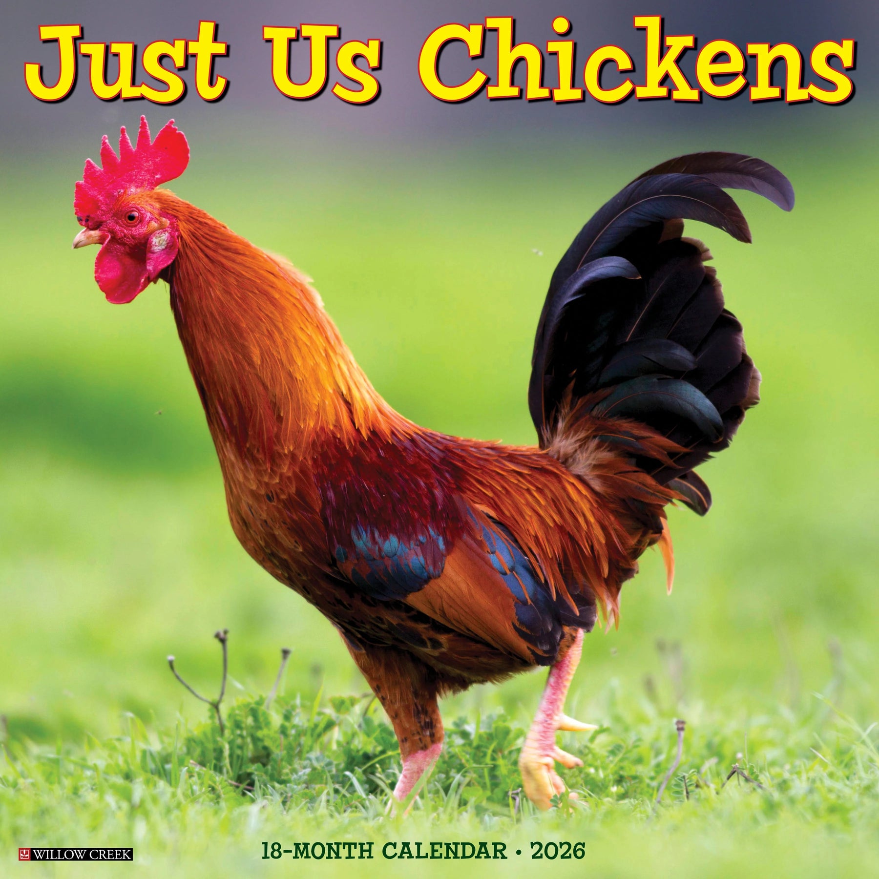 Willow Creek Press - 2026 Just Us Chickens Calendar