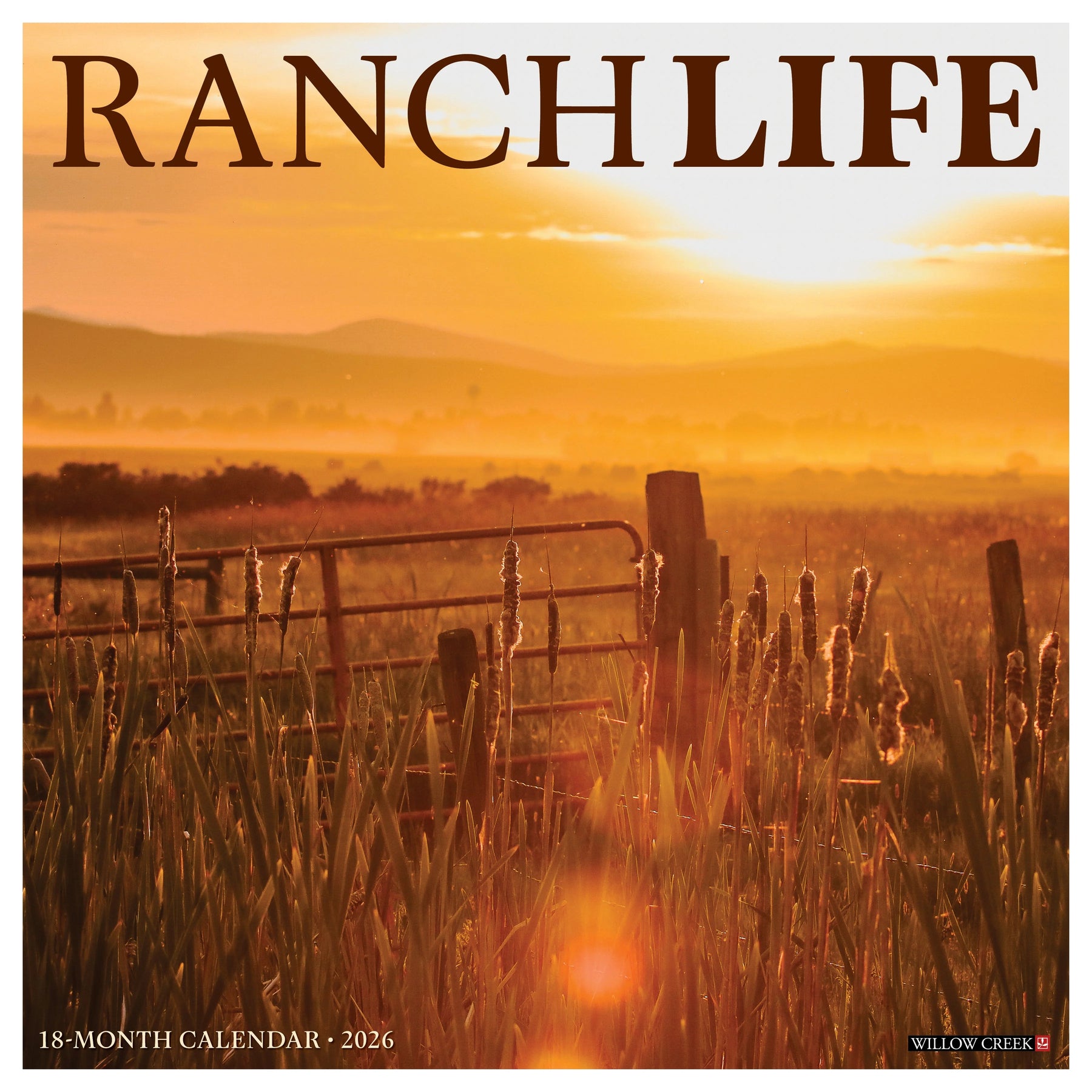 Willow Creek Press - 2026 RanchLife Calendar