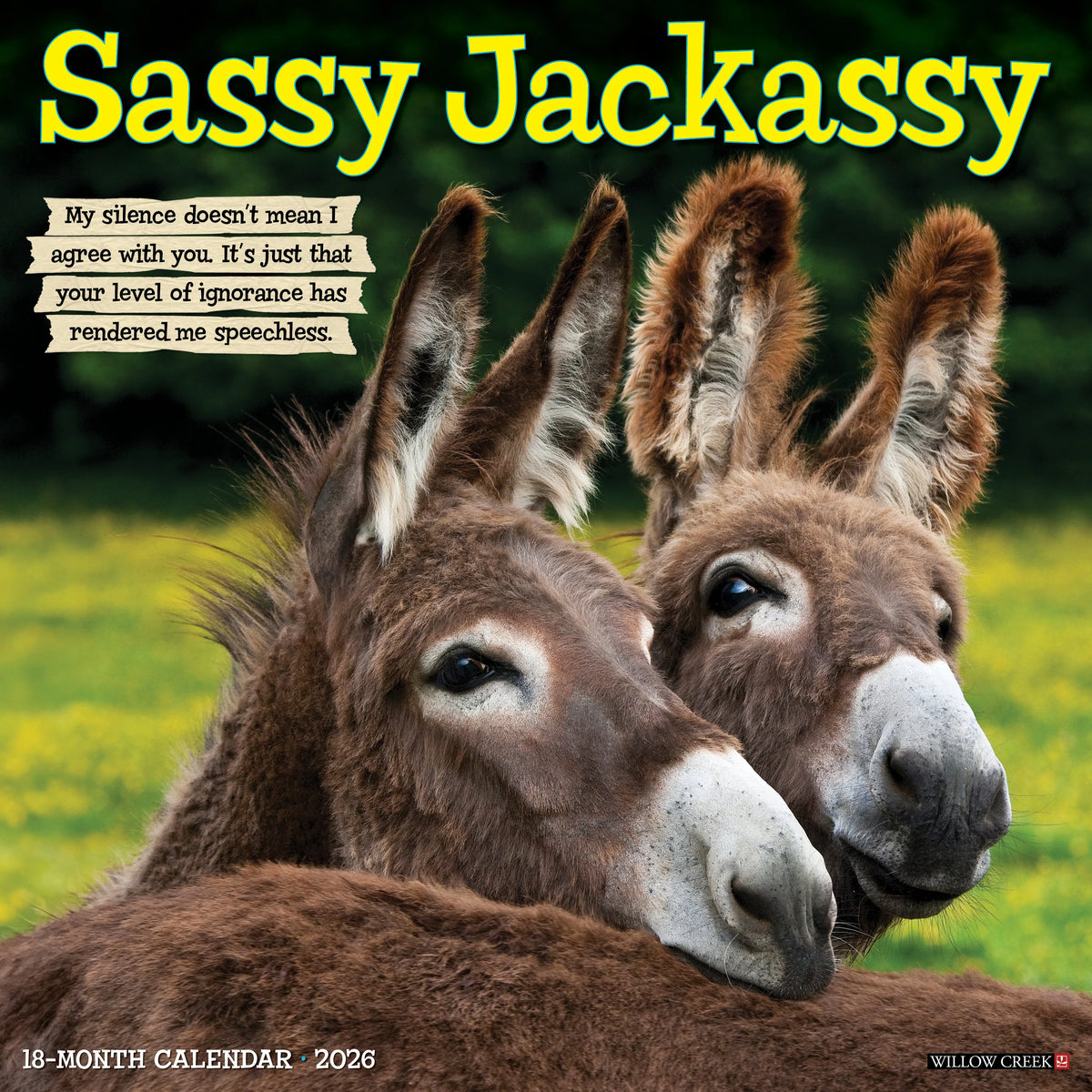 Willow Creek Press - 2026 Sassy Jackassy Calendar