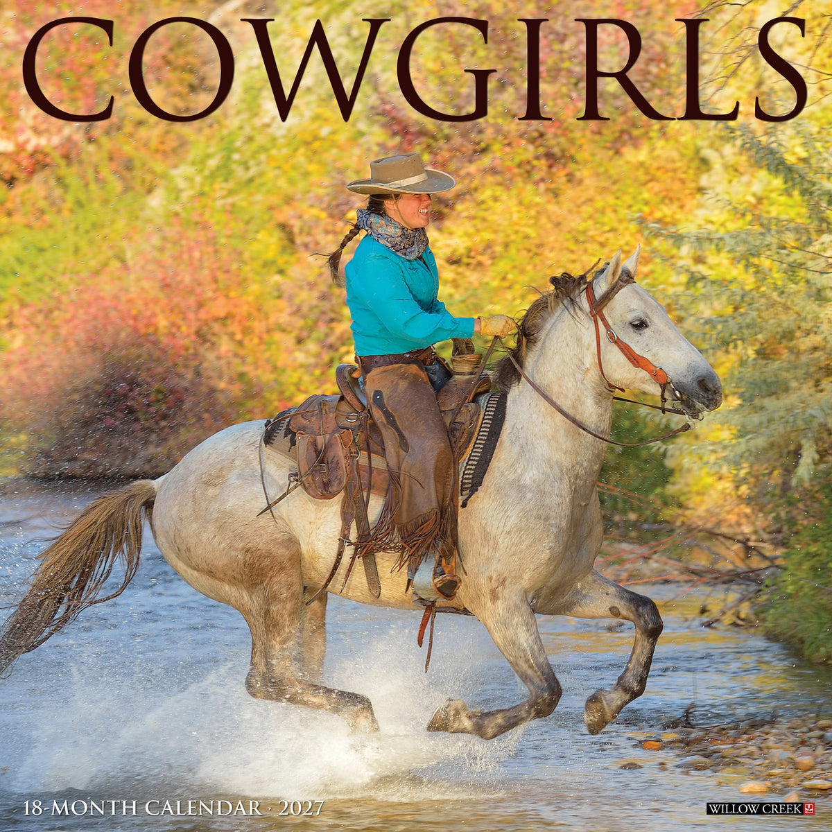 Willow Creek Press - 2027 Cowgirls Calendar