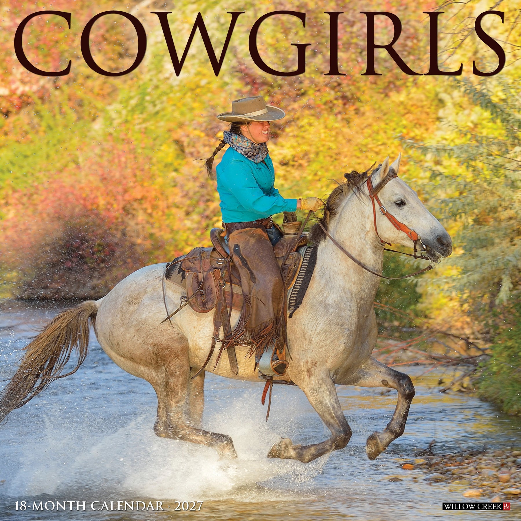 Willow Creek Press - 2027 Cowgirls Calendar