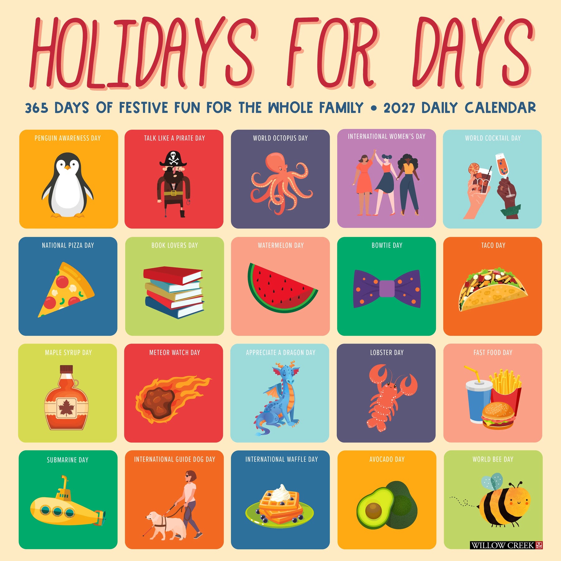 Willow Creek Press - 2027 Holidays For Days Calendar