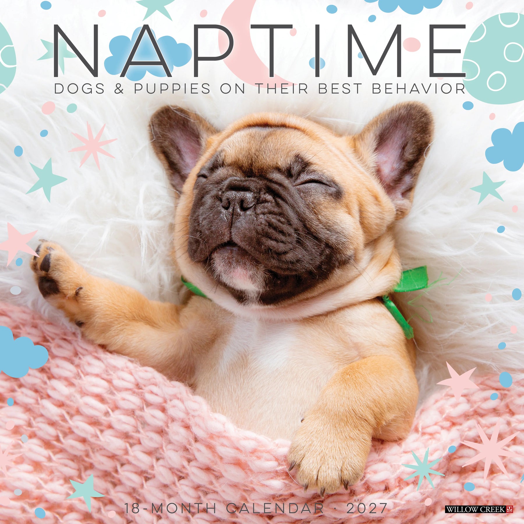 Willow Creek Press - 2027 Naptime: Dogs & Puppies On Their Best Behavior Calendar