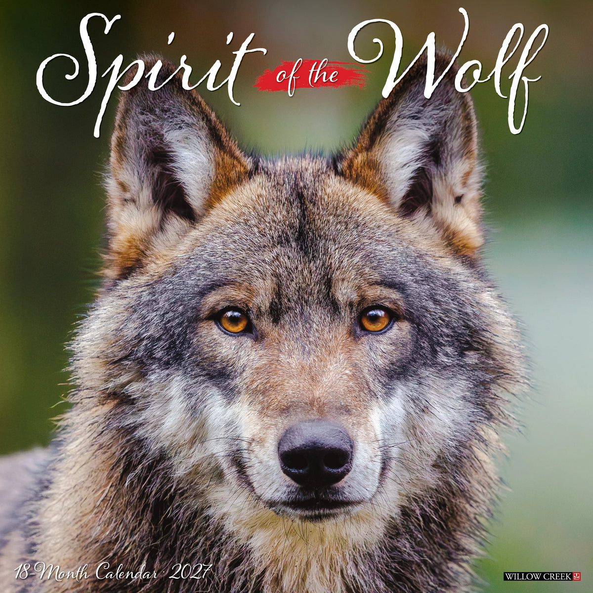 Willow Creek Press - 2027 Spirit Of The Wolf Calendar