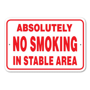 Noble Beasts - Sign Absolutely No Smoking In Stable Area