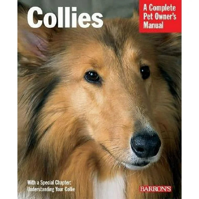 Collies Complete Pet Owner's Manual