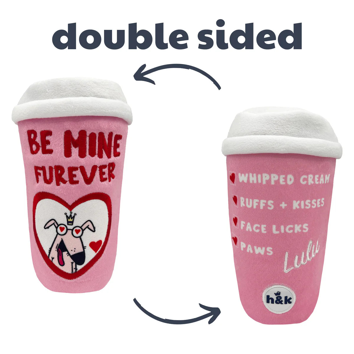 Huxley & Kent - Dog Toy Be Mine Forever Latte