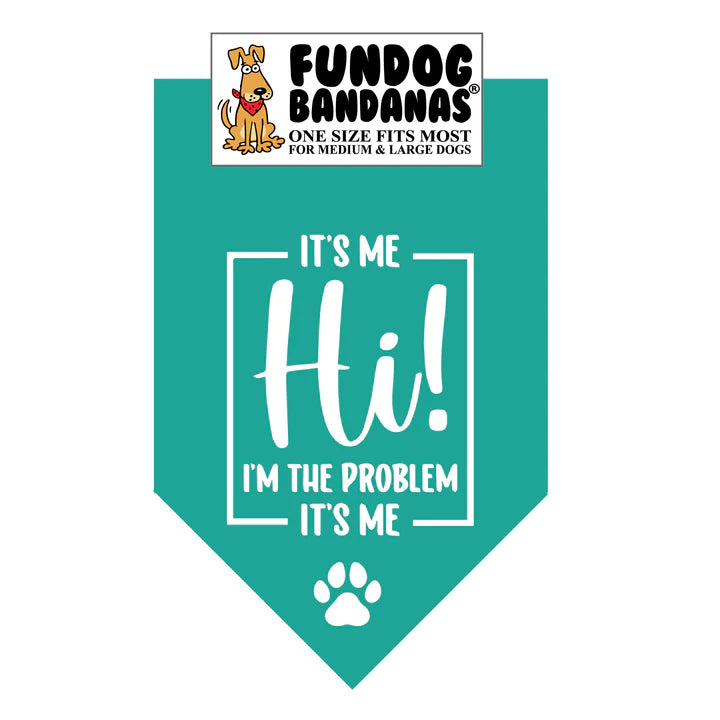 FunDog Bandanas - Dog Bandana It's Me Hi! I'm the Problem