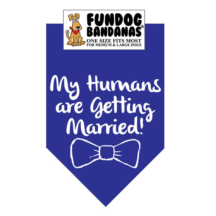 FunDog Bandanas - Dog Bandana My Humans Are Getting Married