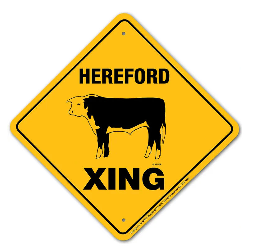 Hereford Cow X-ing Sign