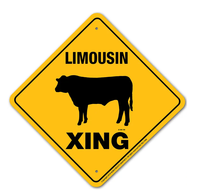 Limousin Cow X-ing Sign