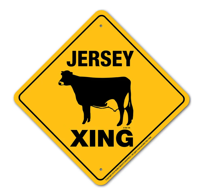 Jersey Cow X-ing Sign