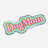 Sticker Neon Dog Mom with Glitter