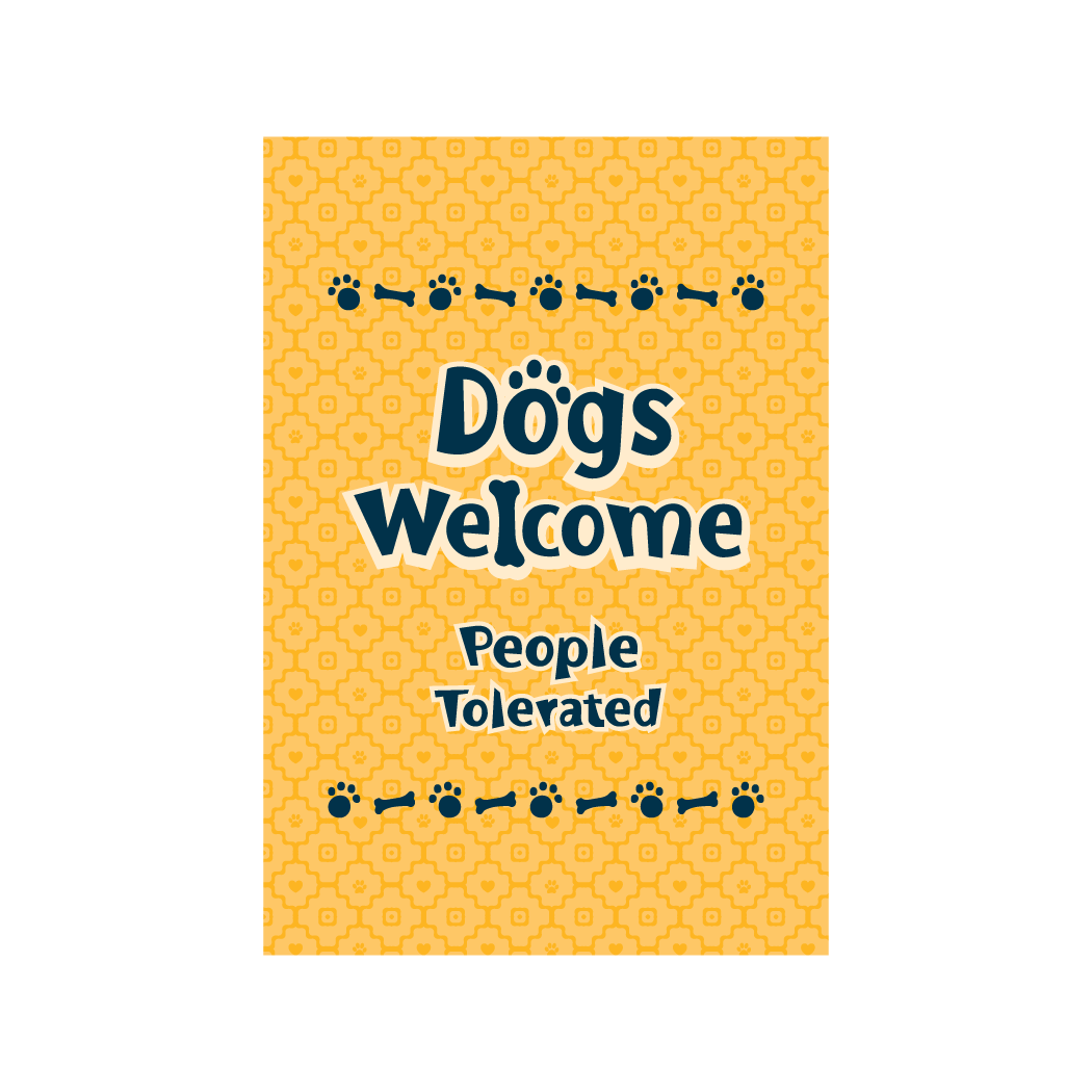 Flag Dogs Welcome People Tolerated