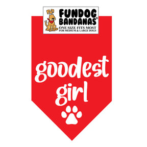 FunDog Bandanas - Dog Bandana Goodest Girl