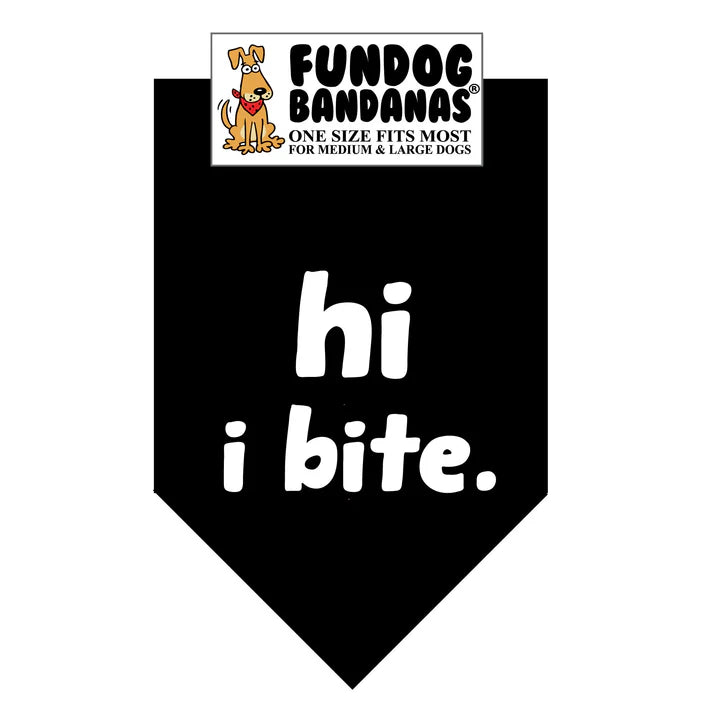 FunDog Bandanas - Dog Bandana hi. i bite