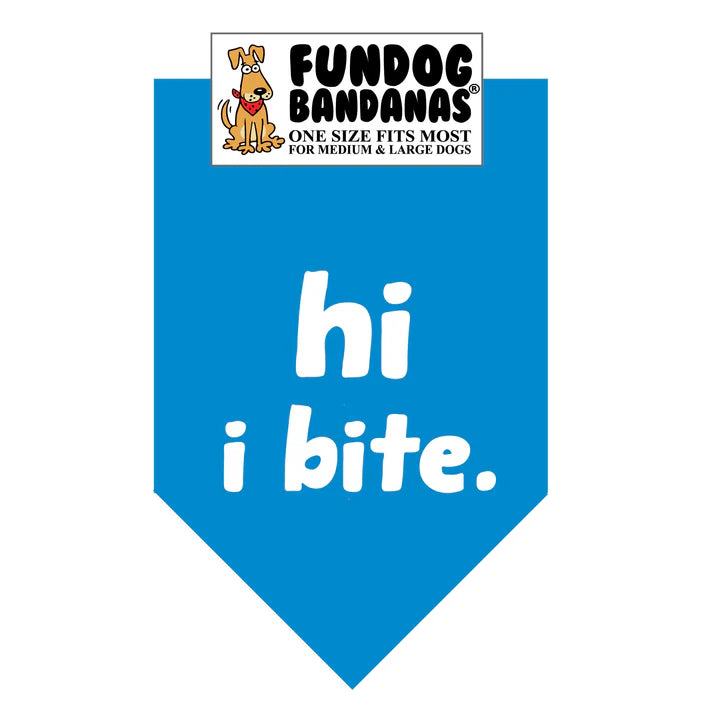 FunDog Bandanas - Dog Bandana hi. i bite
