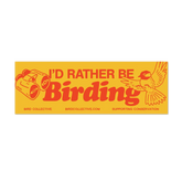 Bird Collective - Bumper Sticker I'd Rather Be Birding