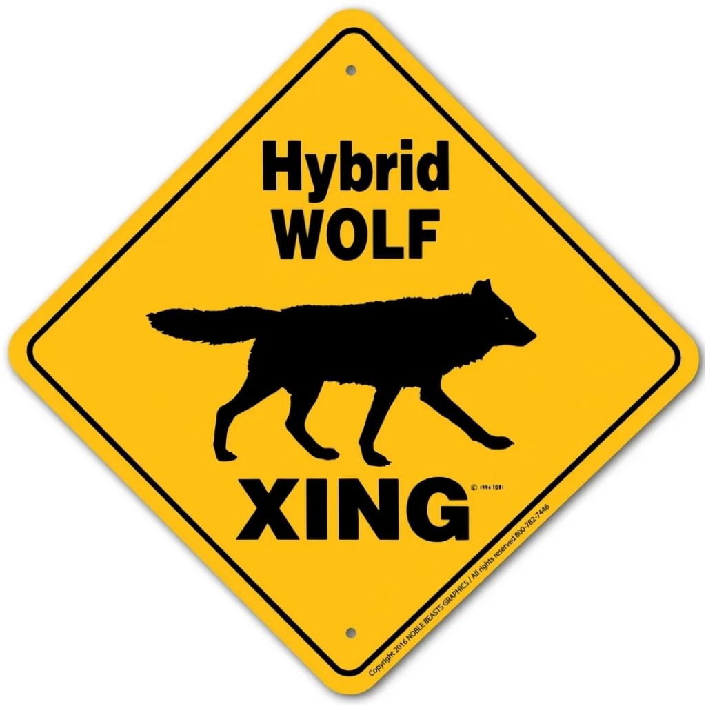 Hybrid Wolf X-ing Sign