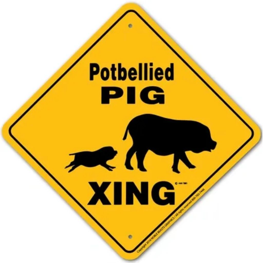 Potbellied Pig X-ing Sign
