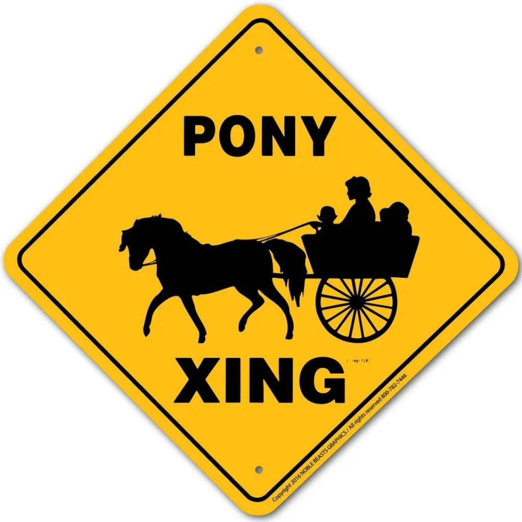 Sign X-ing Pony Cart