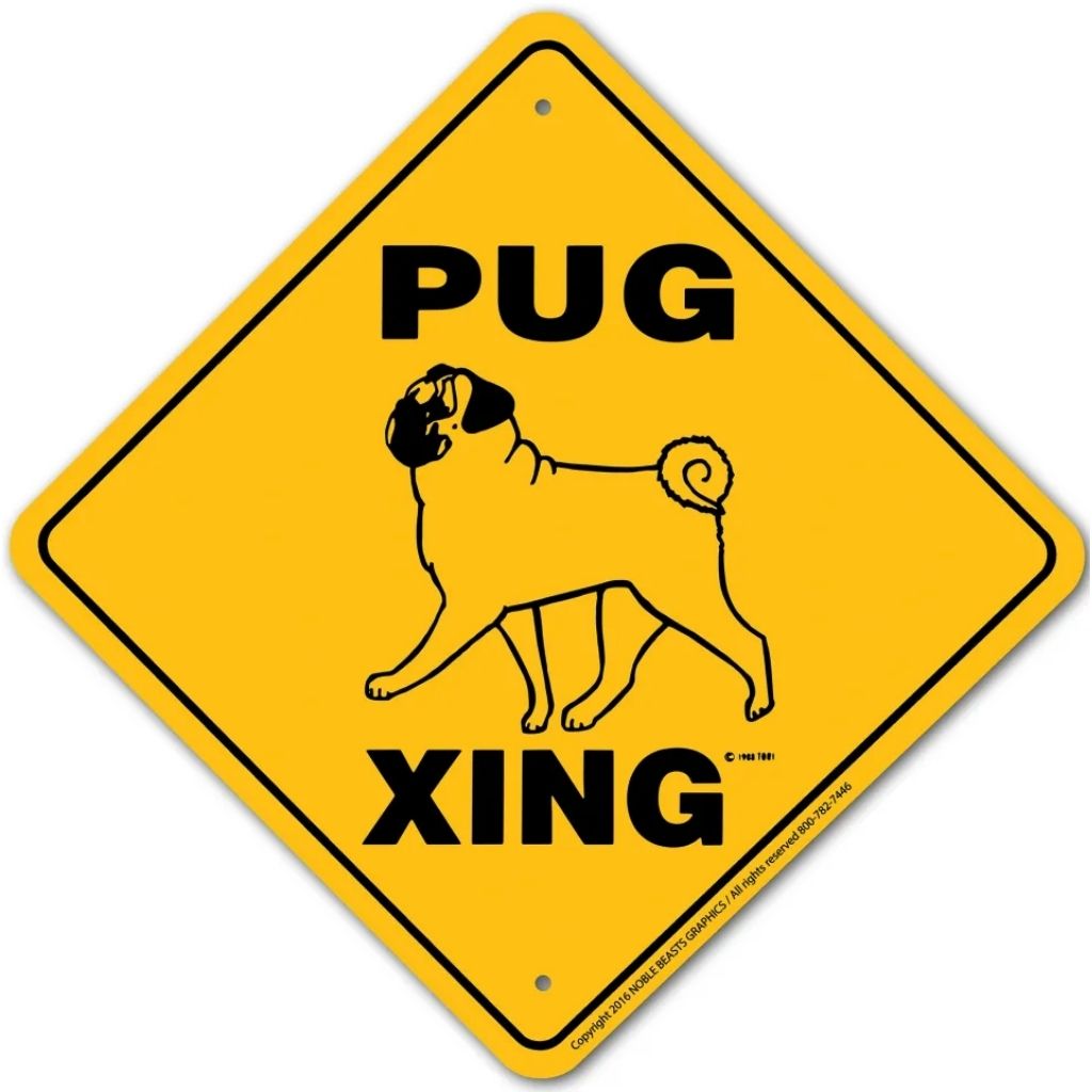 Sign X-ing Pug