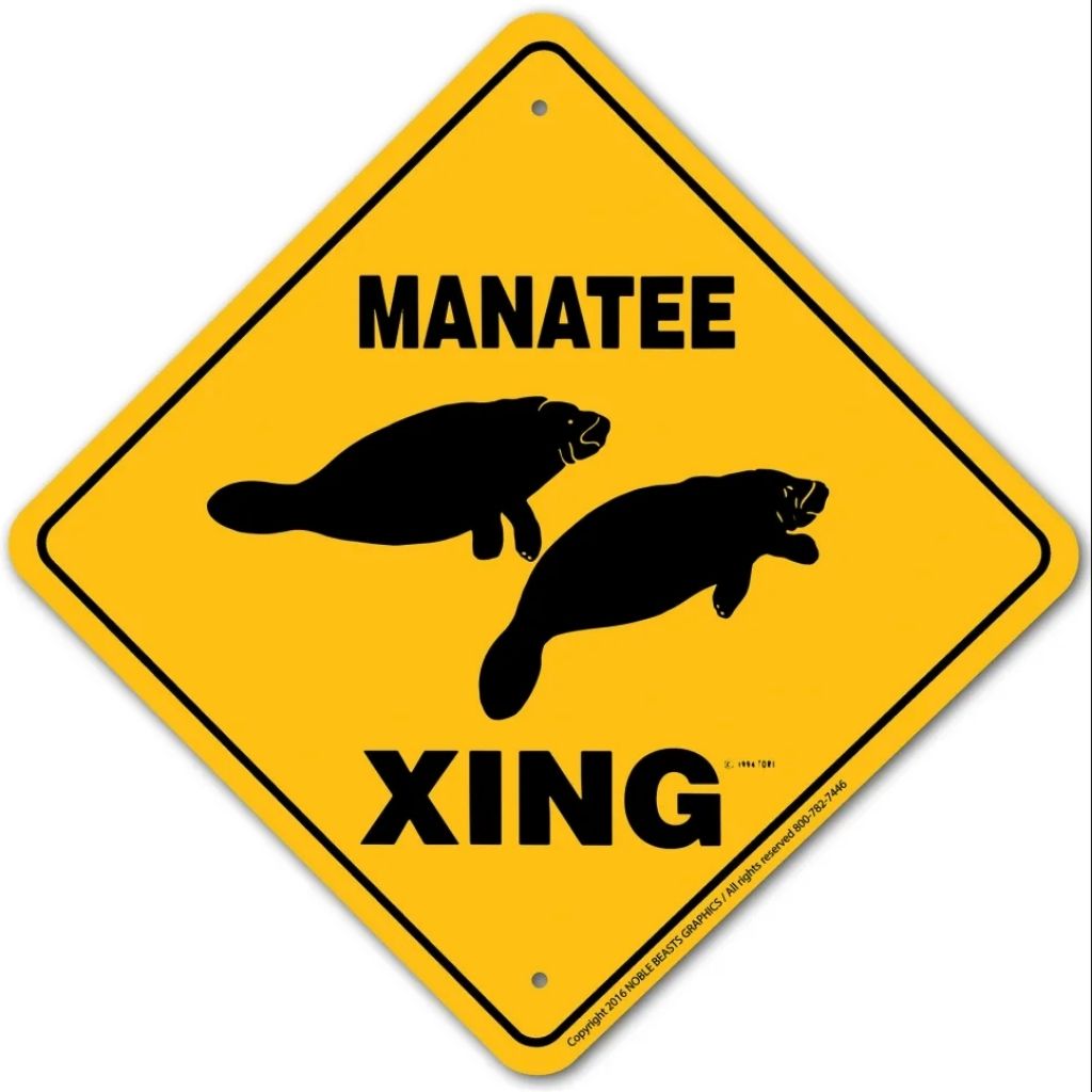 Sign X-ing Manatee