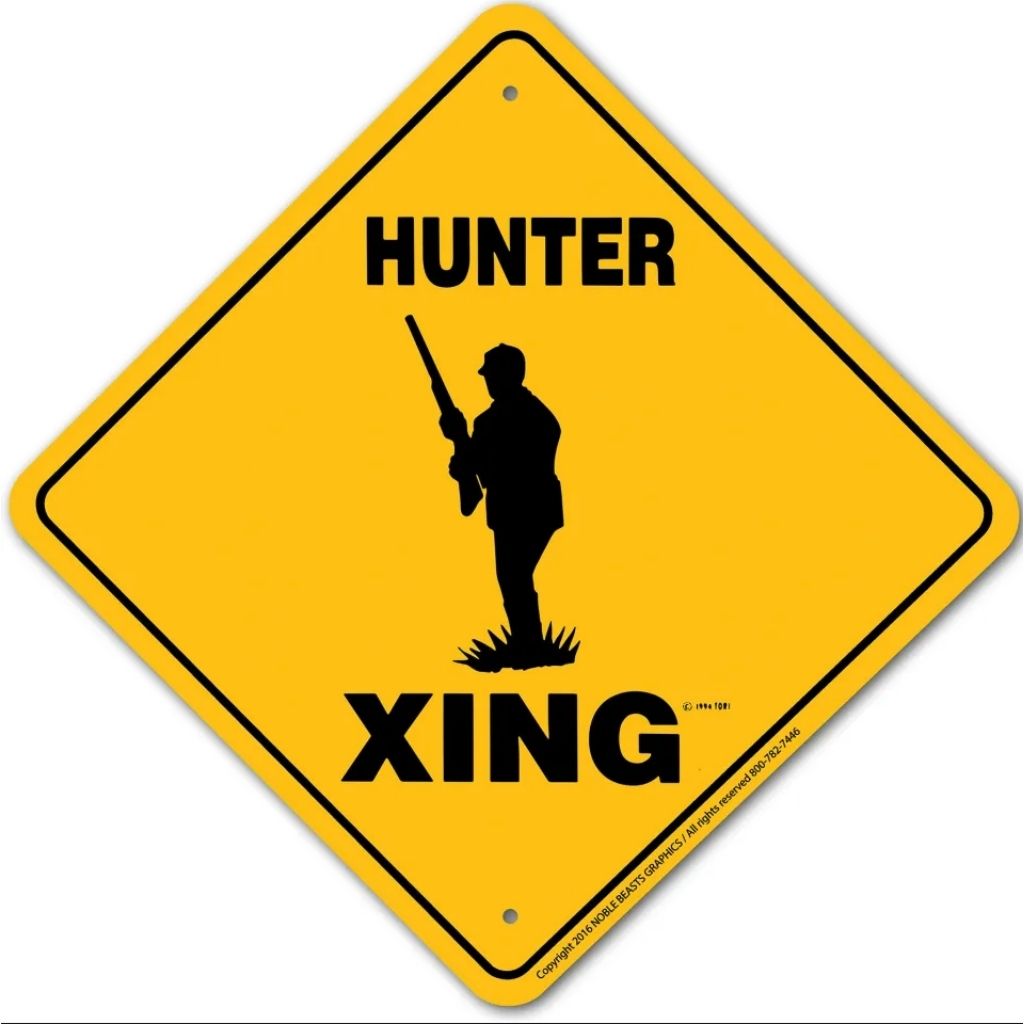 Hunter X-ing Sign