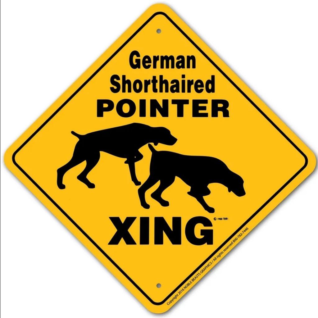 German Shorthaired Pointer X-ing Sign