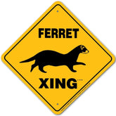 Ferret X-ing Sign