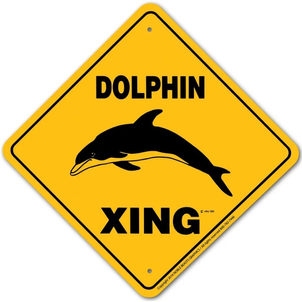 Sign X-ing Dolphin