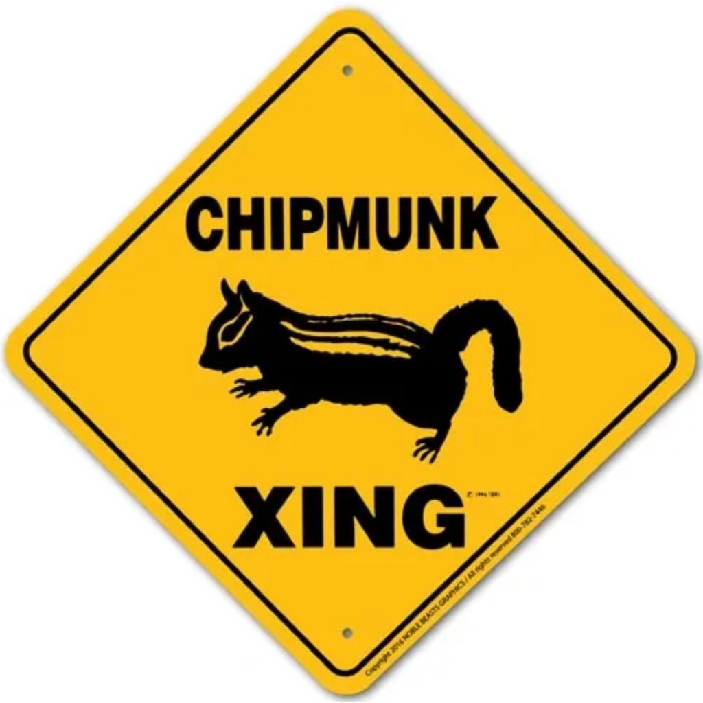 Chipmunk X-ing Sign